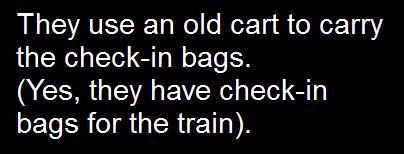 They use really old looking carts to carry the check-in baggs.